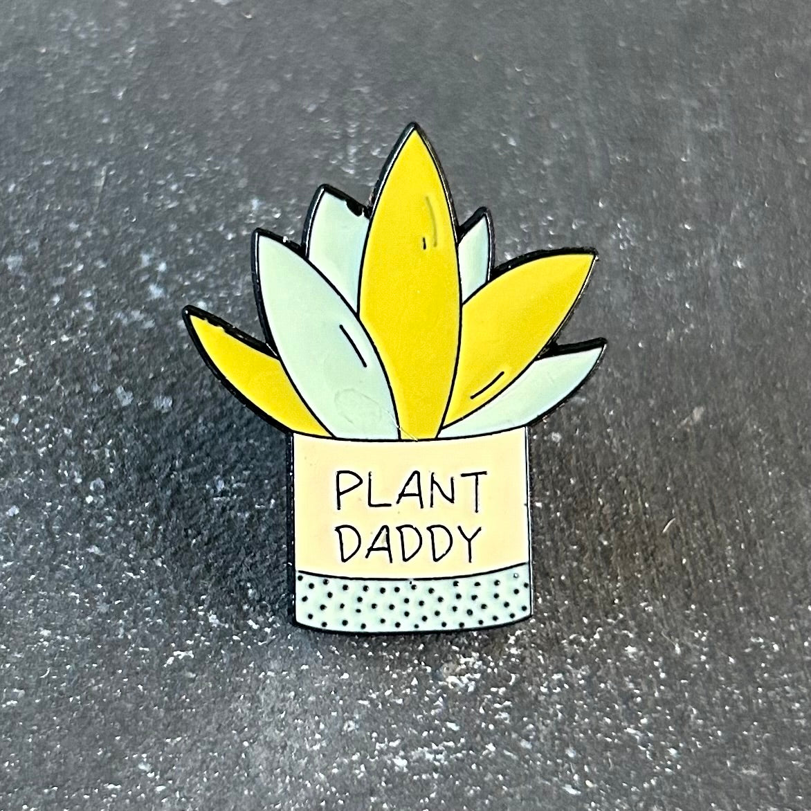 Plant Daddy Enamel Planti Pin